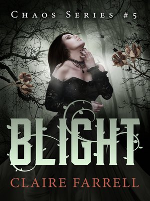 cover image of Blight (Chaos #5)
